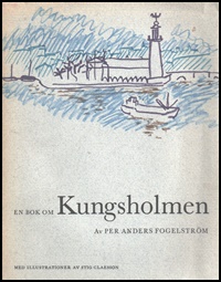 Denna bild har ett alt-attribut som är tomt. Dess filnamn är bok_fakta_1965_en_bok_om_kungsholmen.jpg
