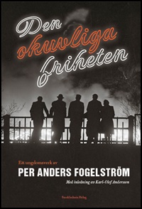 Denna bild har ett alt-attribut som är tomt. Dess filnamn är bok_ovr_2017_den_okuvliga_friheten.jpg