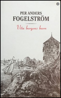 Denna bild har ett alt-attribut som är tomt. Dess filnamn är bok_stockholmrom_1987_vita_bergens_barn2.jpg